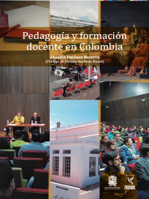 cover image of Pedagogía y formación docente en Colombia